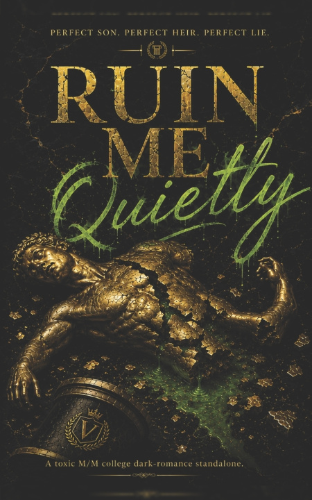 Livro Ruin Me Quietly Daniel L. Smith