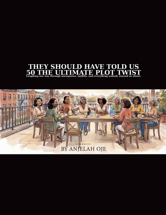 Livro They Should Have Told Us Anjelah Oje