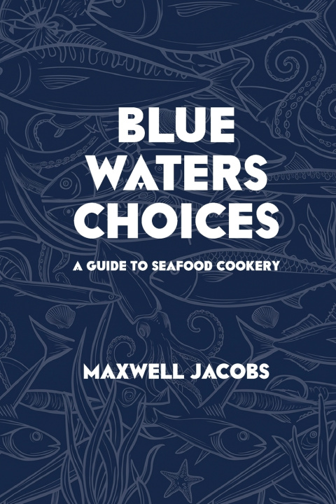 Livro Blue Waters Choices Maxwell Jacobs