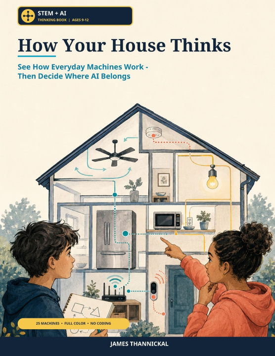 Libro How Your House Thinks James Thannickal