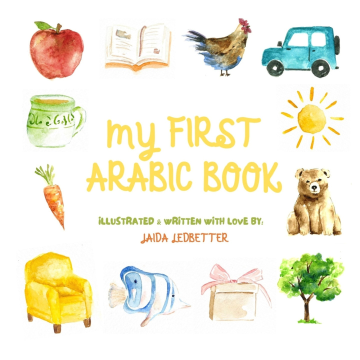 Knjiga My First Arabic Book Jaida Ledbetter