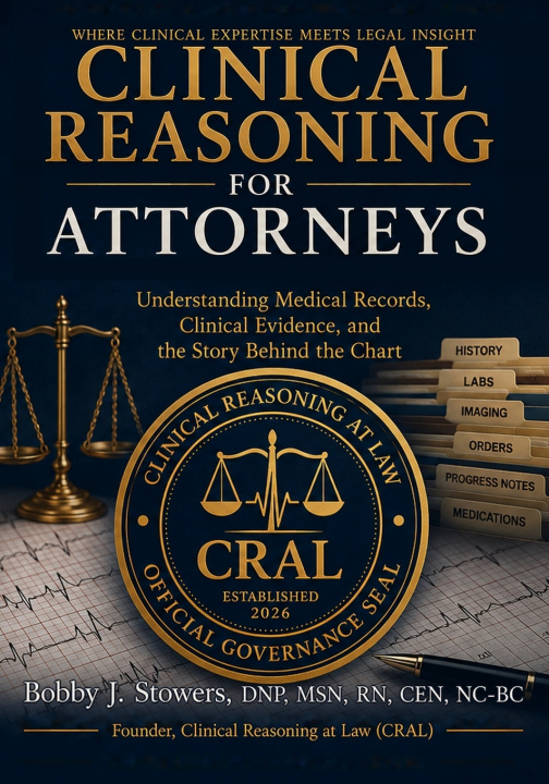 Libro Clinical Reasoning for Attoneys Bobby J. Stowers