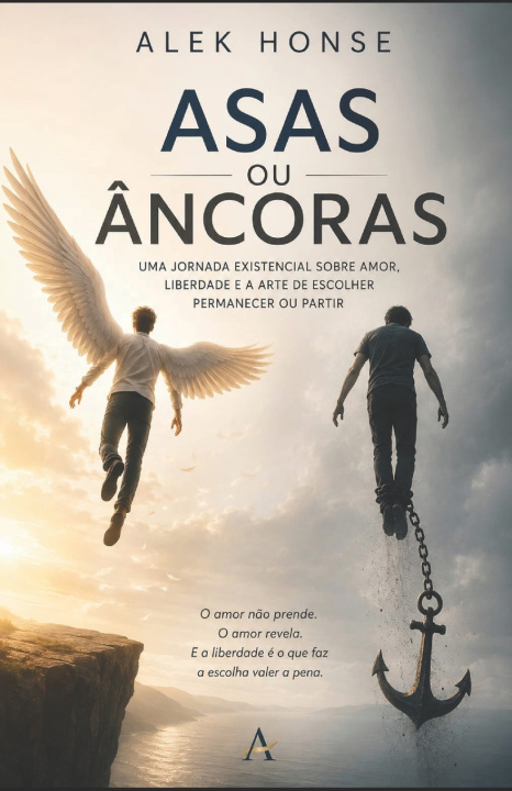 Livro Asas ou ncoras Alek Honse