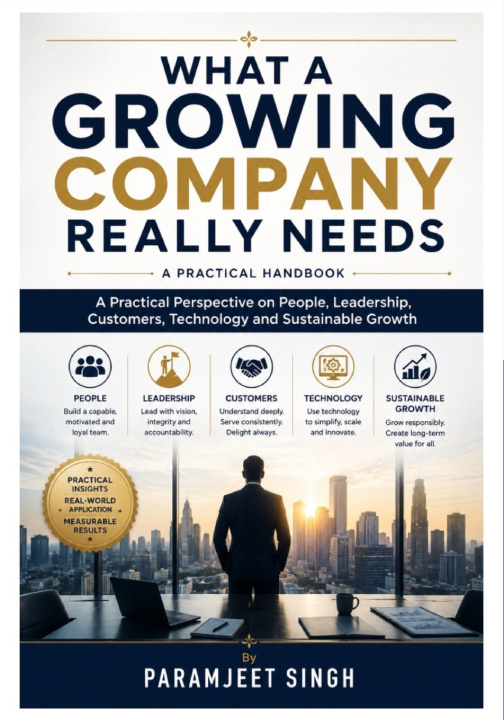 Libro What A Growing Company Really Needs Paramjeet Sungh