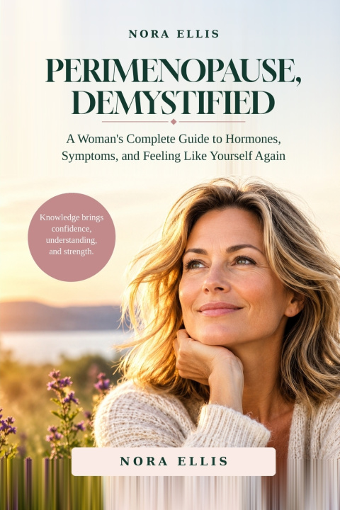 Könyv PERIMENOPAUSE, DEMYSTIFIED Nora D. Ellis