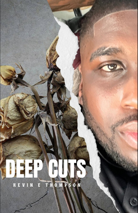 Könyv DEEP CUTS Kevin E Thompson