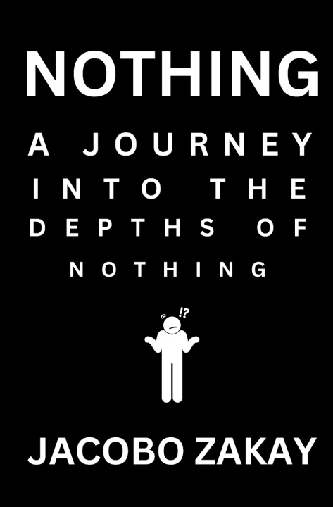Könyv Nothing Jacobo Zakay