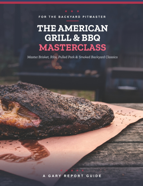 Book The American Grill & BBQ Masterclass Gary Report