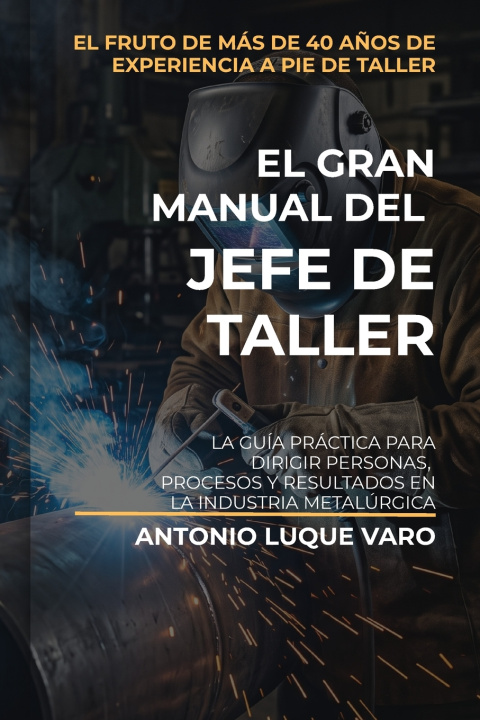Buch El gran manual del Jefe de Taller Antonio Luque Varo