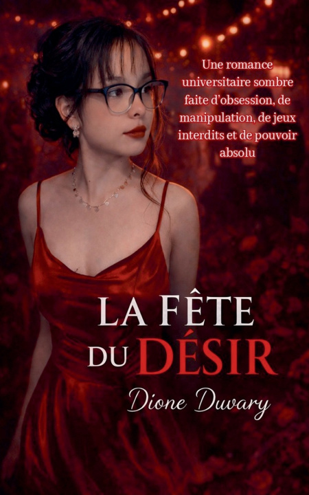 Libro La Fête du Désir Dione Duvary