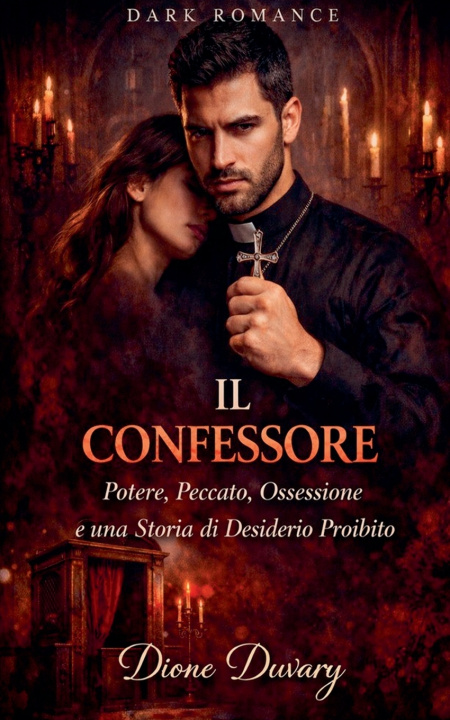 Libro Il Confessore Dione Duvary