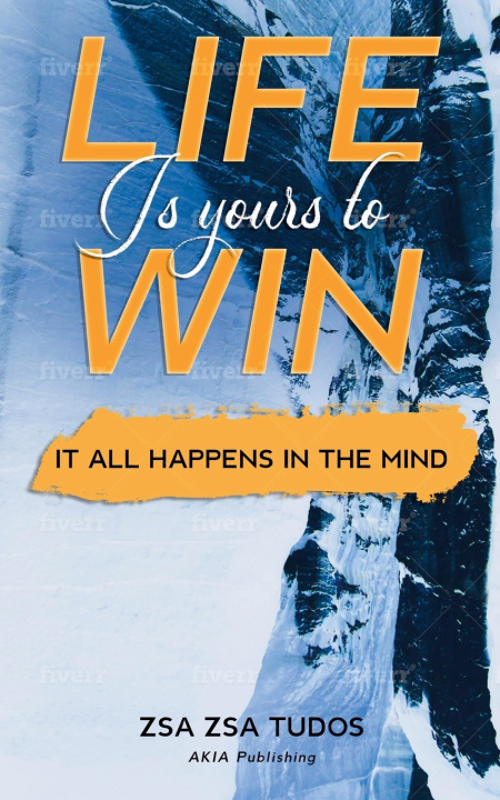 Kniha Life is yours to win Zsa Zsa Tudos