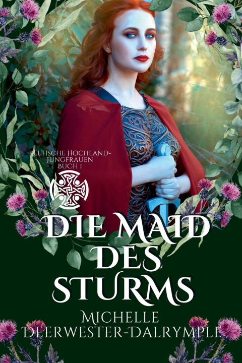 Buch Die Maid des Sturms Michelle Deerwester-Dalrymple