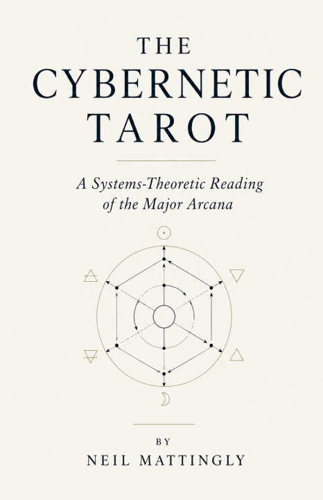 Livro The Cybernetic Tarot Neil Mattingly