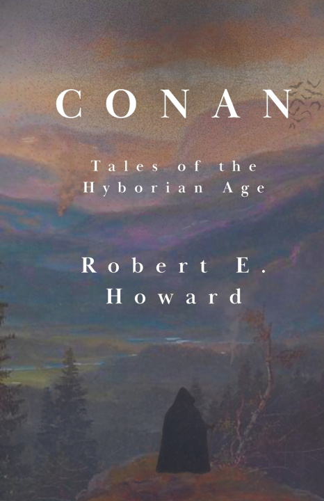 Книга Conan Robert E. Howard