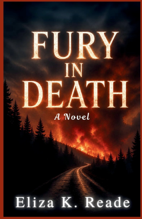 Kniha Fury in Death Eliza K. Reade