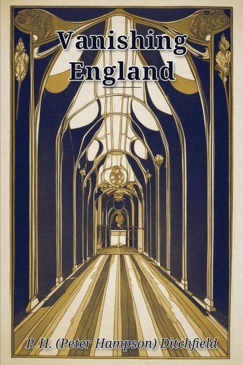 Buch Vanishing England P. H. (Peter Hampson) Ditchfield