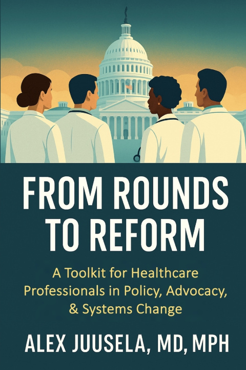 Buch From Rounds to Reform Alex Juusela