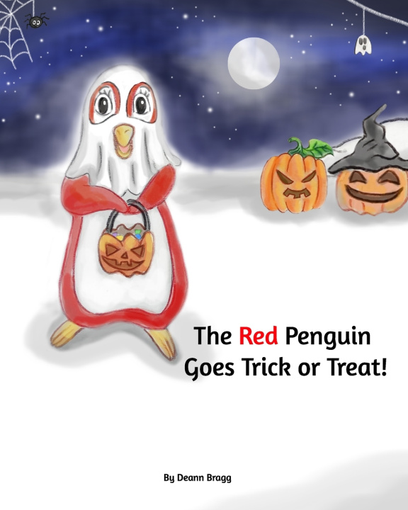 Buch The Red Penguin Goes Trick or Treat! Deann Bragg