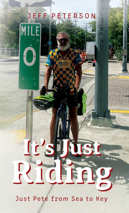 Buch It's Just Riding Jeff Peterson
