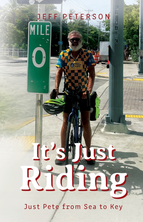 Kniha It's Just Riding Jeff Peterson