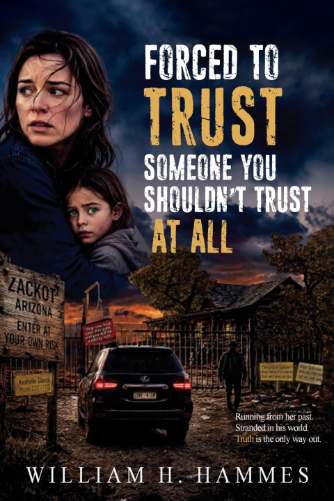 Book Forced to Trust William Hammes