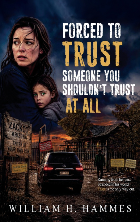 Book Forced to Trust William Hammes