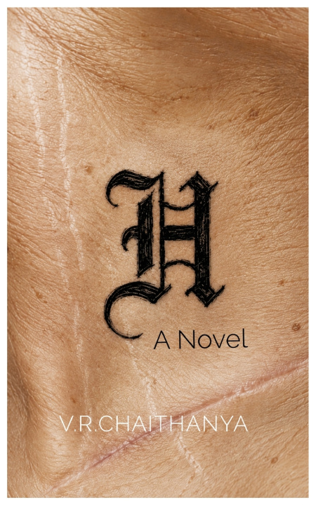Book H. A Novel V.R.Chaithanya