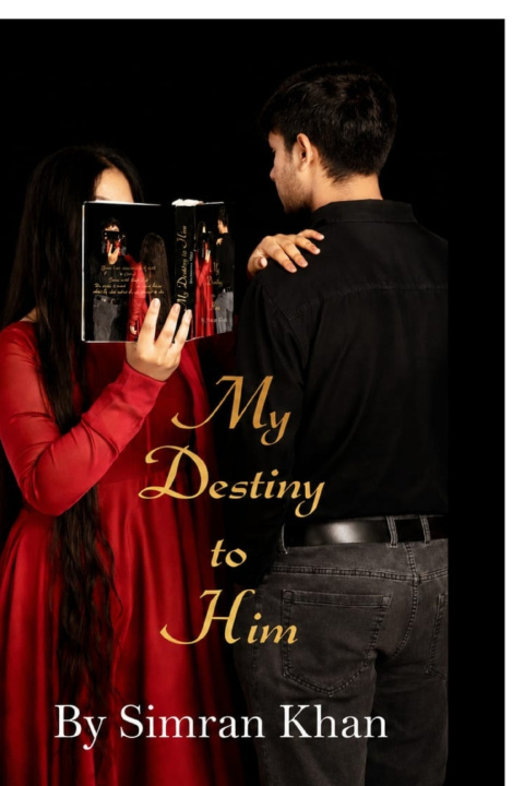 Kniha My Destiny to Him Simran Khan