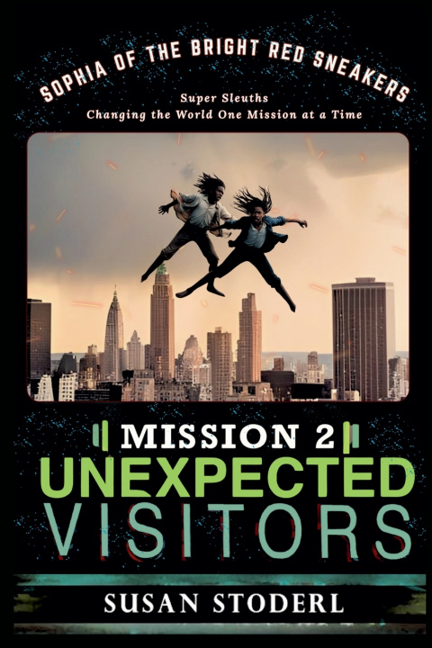 Knjiga Unexpected Visitors Susan Stoderl