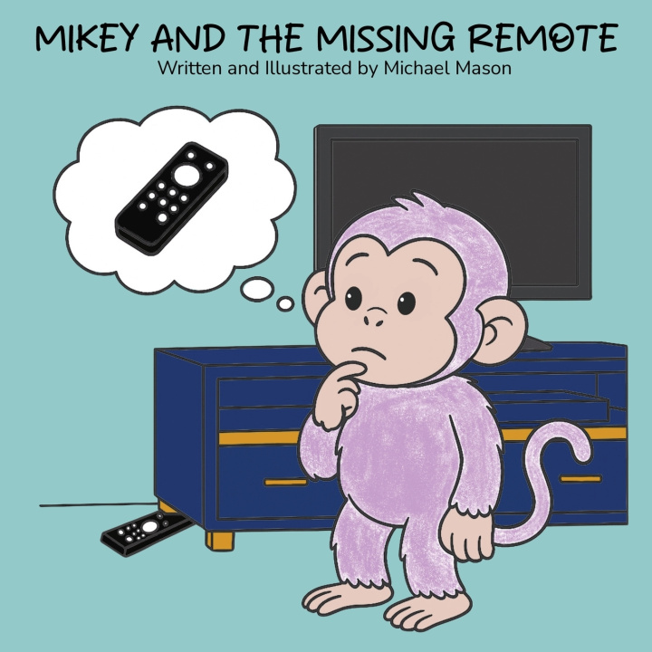 Книга Mikey and the Missing Remote Michael Mason