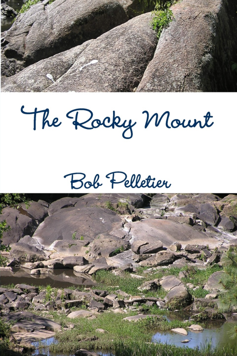 Boek The Rocky Mount Bob Pelletier