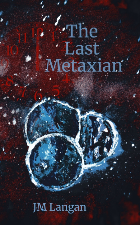 Kniha The Last Metaxian JM Langan