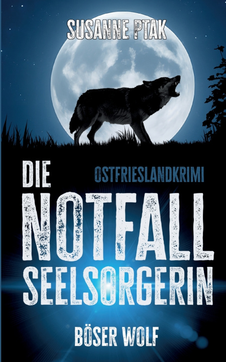 Kniha Die Notfallseelsorgerin Susanne Ptak