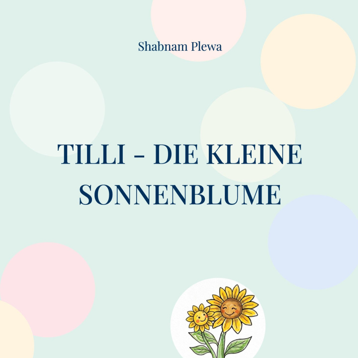 Książka Tilli - Die kleine Sonnenblume 