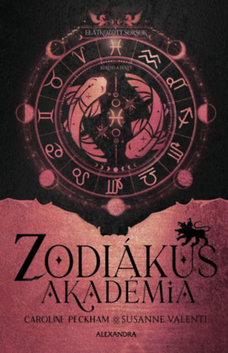 Buch Elátkozott sorsok -Zodiákus Akadémia Caroline Peckham