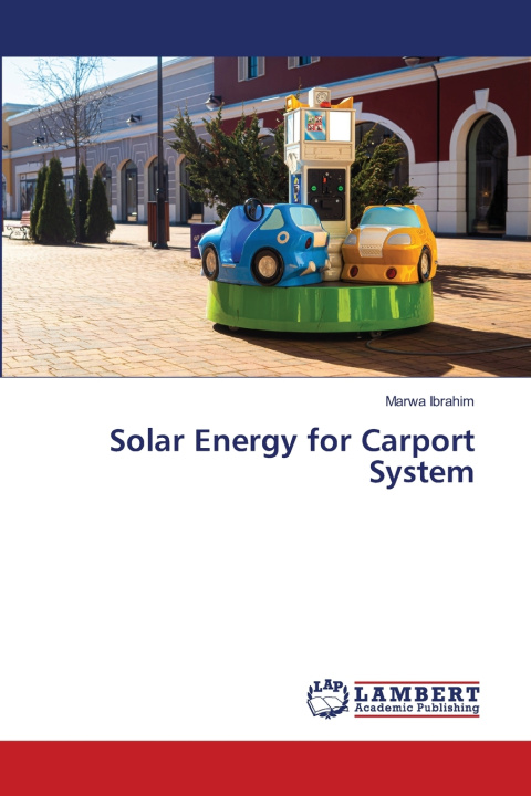 Kniha Solar Energy for Carport System Marwa Ibrahim
