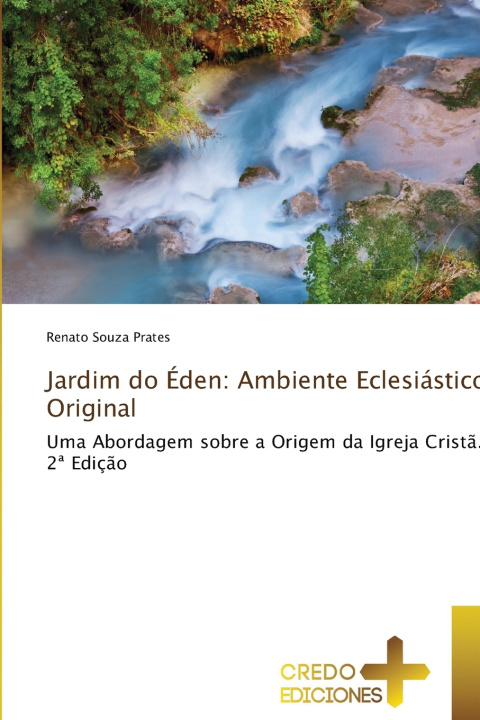 Boek Jardim do Éden Renato Souza Prates
