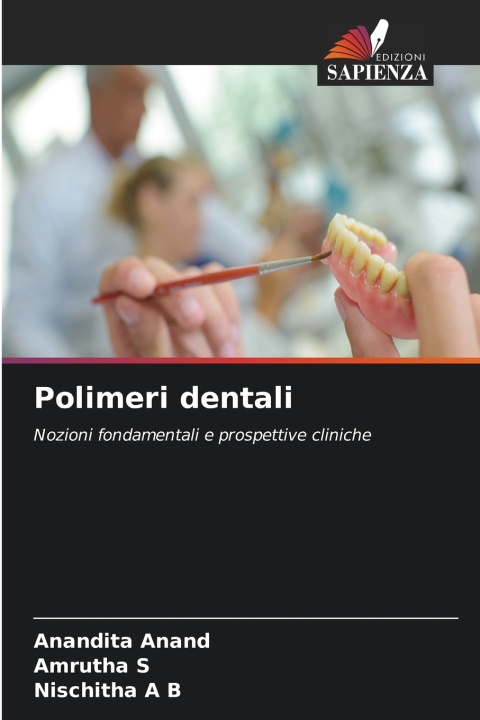 Boek Polimeri dentali Anandita Anand