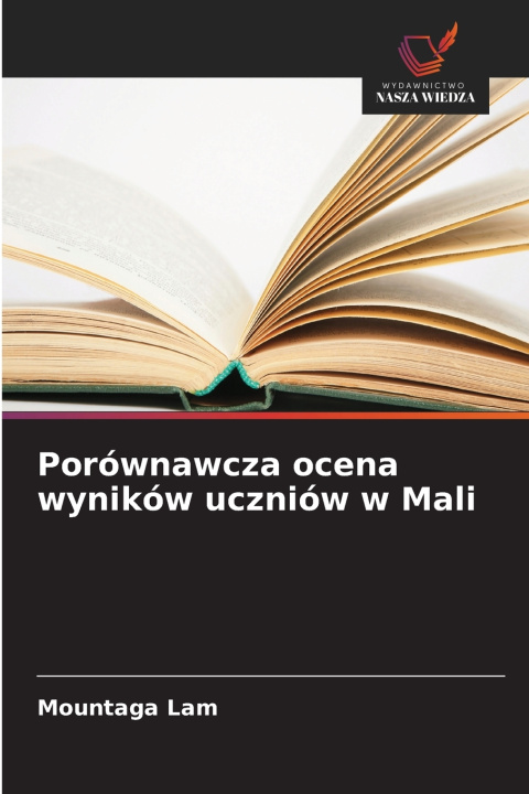 Kniha Porównawcza ocena wyników uczniów w Mali Mountaga Lam