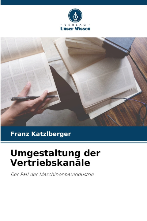 Kniha Umgestaltung der Vertriebskanäle Franz Katzlberger