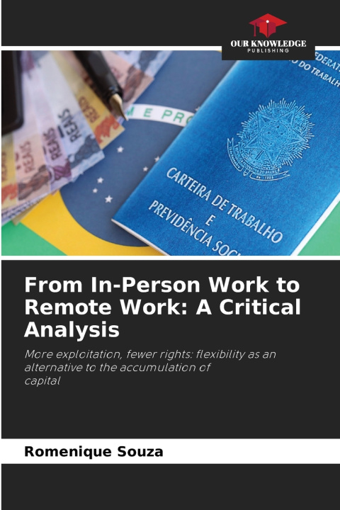 Książka From In-Person Work to Remote Work Romenique Souza