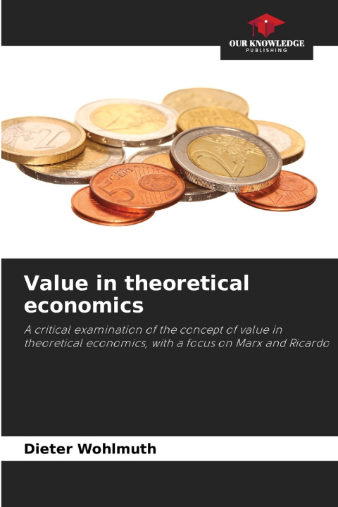 Libro Value in theoretical economics Dieter Wohlmuth