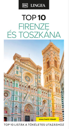 Libro Firenze és Toszkána - TOP 10 Toni Debella