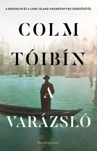 Boek A Varázsló Colm Tóibín