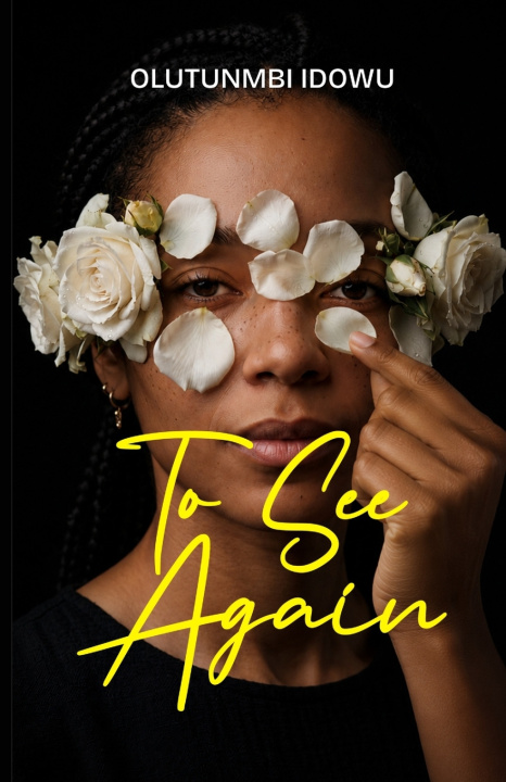 Boek To See Again Olutunmbi Idowu