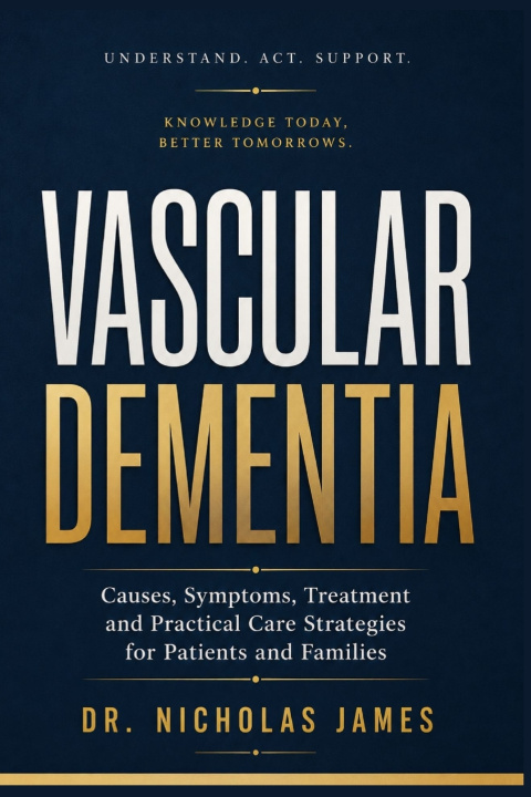 Boek VASCULAR DEMENTIA DR. NICHOLAS JAMES