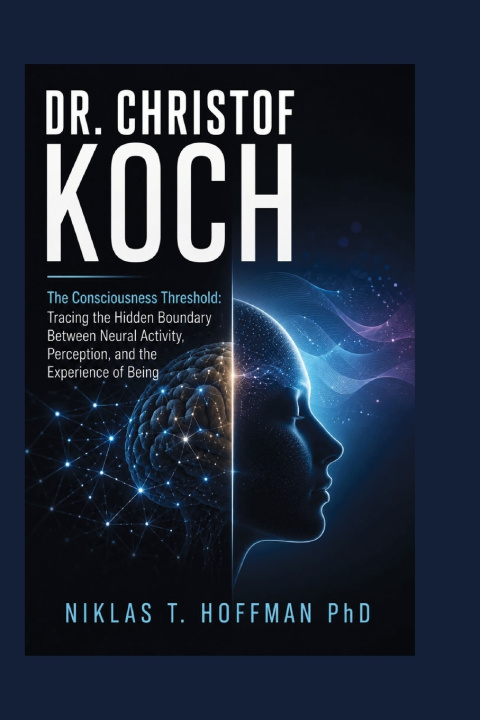 Libro Dr. Christof Koch Niklas T. Hoffman PhD