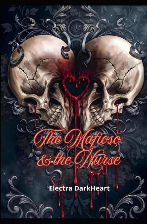 Kniha The Mafioso & the Nurse Electra DarkHeart