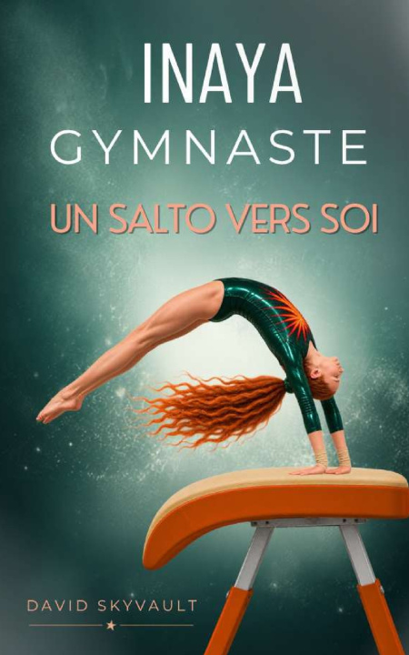 Kniha Inaya Gymnaste David Skyvault